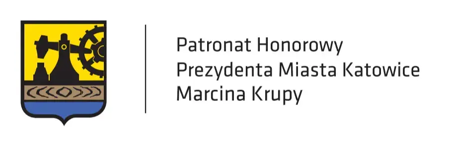 Patronat honorowy Prezydenta Miasta Katowice Marcina Krupy Patronat honorowy Prezydenta Miasta Katowice Marcina Krupy
